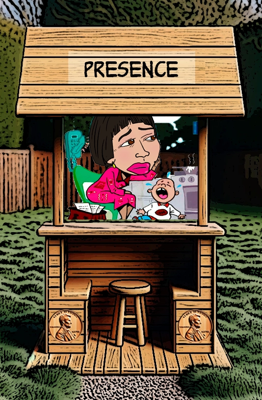 A cartoon illustration of a wooden booth labeled "Presence." Inside the booth, a woman sits looking tired and slightly overwhelmed, dressed in a bright pink outfit, while a crying baby sits next to her. The scene humorously captures the challenge of being present while managing responsibilities. The booth features penny motifs on its sides, and the outdoor setting adds a playful contrast to the theme of focus and presence. Keywords: Presence, focus, multitasking, motherhood, cartoon woman, crying baby, animated life, wooden booth, responsibilities, humor, being present.