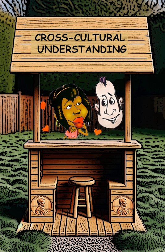 A playful illustration of a wooden booth labeled "Cross-Cultural Understanding." Inside the booth, two cartoonish heads, one of a woman and the other of a man, are depicted with expressions of contemplation and curiosity. The booth features penny motifs on its sides. The background shows a grassy outdoor setting, adding to the whimsical and lighthearted nature of the image. Keywords: Cross-cultural understanding, therapy booth, cartoon, humor, communication, diversity, contemplation, animated life, playful illustration, outdoor scene.